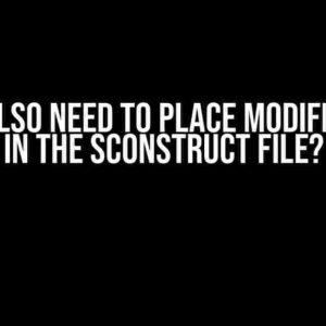 Do We Also Need to Place Modifications in the SConstruct File?