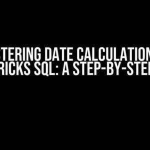 Mastering Date Calculations in Databricks SQL: A Step-by-Step Guide