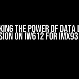 Unlocking the Power of Data Length Extension on IW612 for Imx93 Board